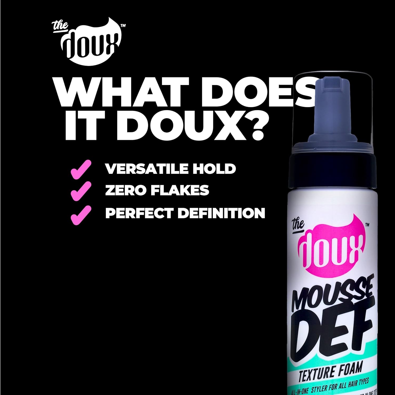 The Doux Mousse Def Texture Foam, Multi-Use Mousse Hair Foam to Style, Condition, Define, Volumize, and Add Shine - 7oz